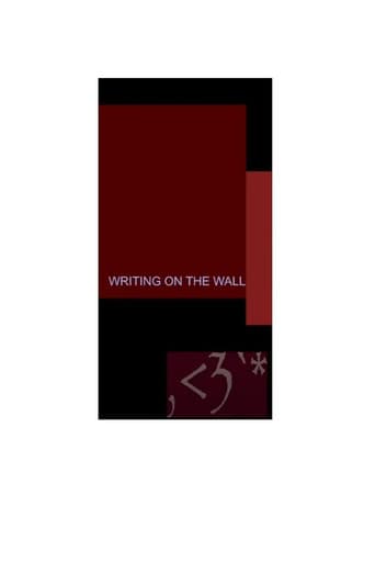 "writing on the wall"