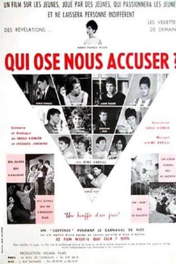 Qui ose nous accuser?