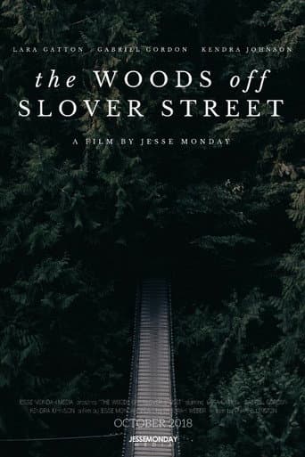 The Woods Off Slover Street