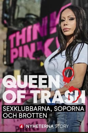Queen of trash - sexklubbarna, soporna och brotten
