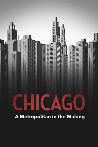 Chicago – A Metropolis in the Making