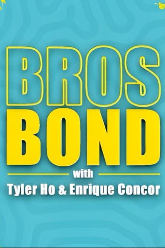 Bros Bond
