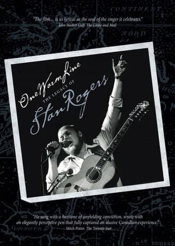 One Warm Line: The Legacy of Stan Rogers