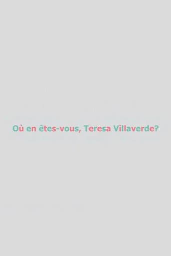 Où en êtes-vous, Teresa Villaverde ?
