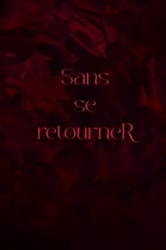 Sans se retourneR