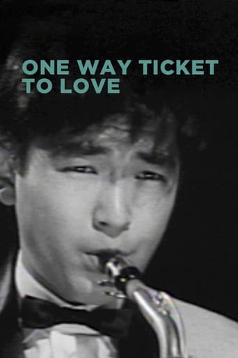One-Way Ticket to Love