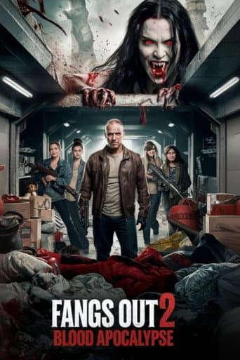 Fangs Out: Blood Apocalypse