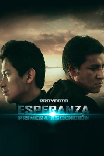 Proyecto Esperanza: Primera Ascensión