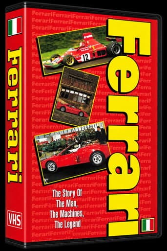 Ferrari - The Story of The Man, The Machine, The Legend
