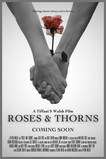 Roses and Thorns