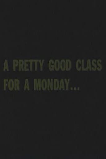 A Pretty Good Class For A Monday...