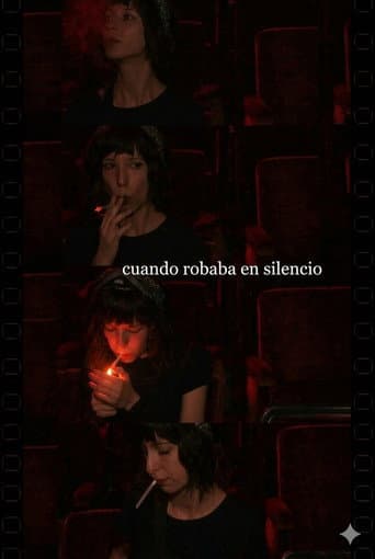 Cuando robaba en silencio