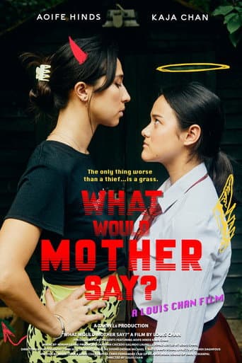What Would Mother Say?