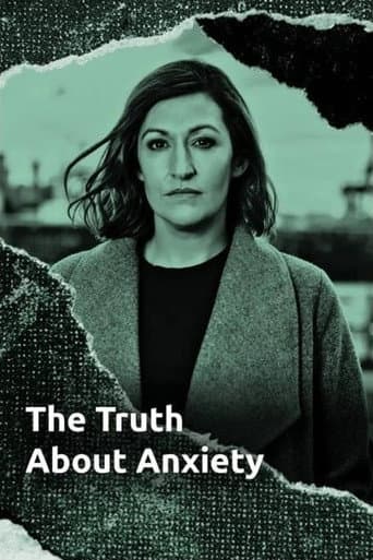 The Truth About Anxiety