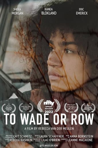 To Wade or Row