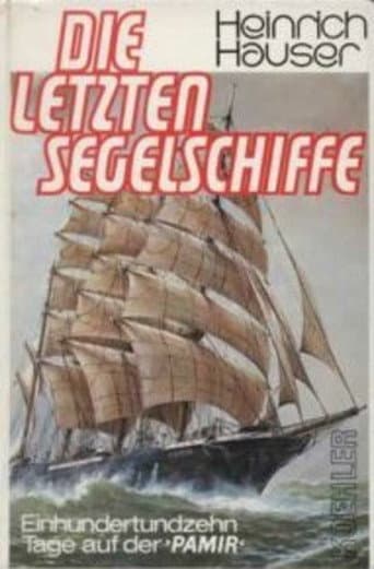 The Last of the Sailing Ships