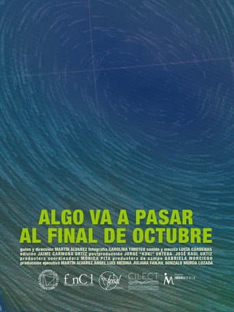 Algo va a pasar al final de octubre