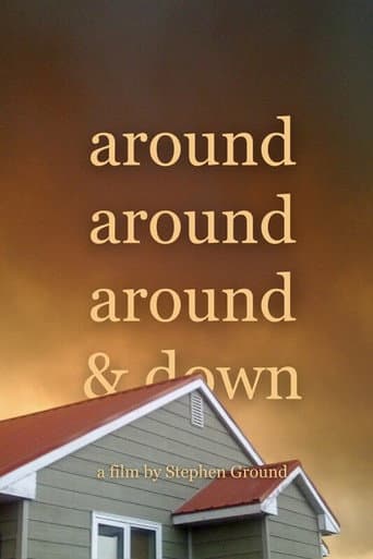 around around around & down
