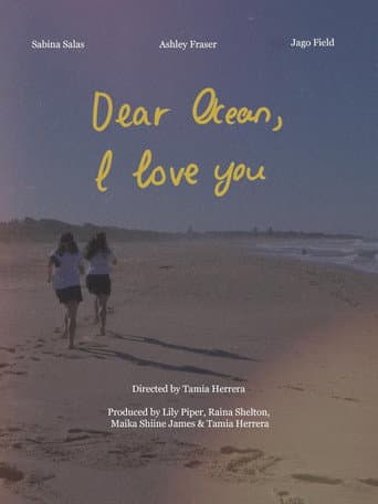 Dear Ocean, I Love You