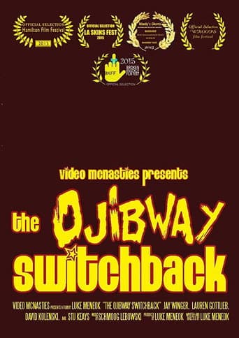 The Ojibway Switchback