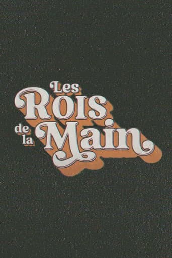 Les rois de la Main