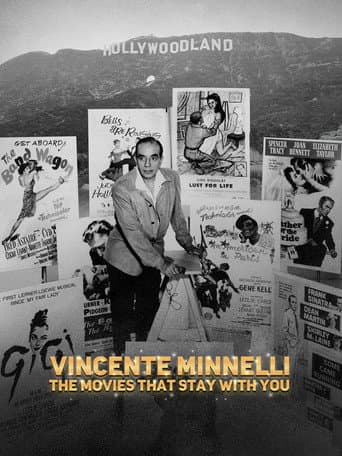 Vincente Minnelli: The Movies That Stay With You