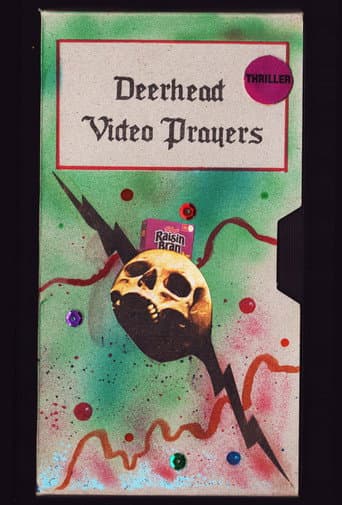 Deerhead Video Prayers Vol. 1