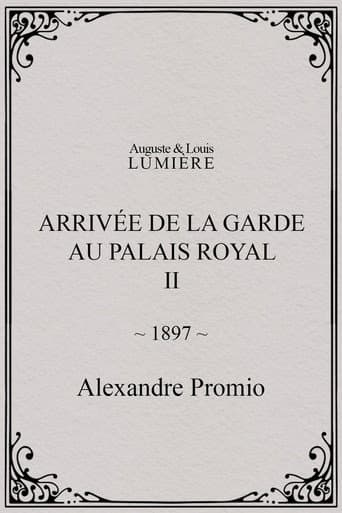 Arrivée de la garde au palais royal, II