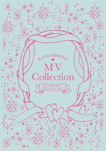 Nishino Kana - MV Collection ~ALL TIME BEST 15th Anniversary~