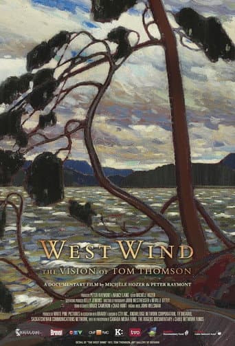 West Wind: The Vision Of Tom Thomson