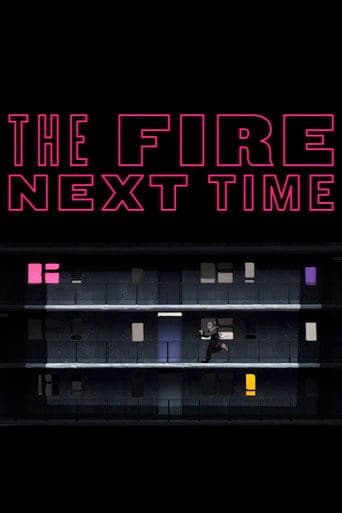 The Fire Next Time