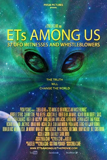 ETs Among Us: 37 UFO Witnesses and Whistleblowers