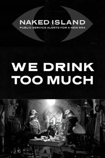 We Drink Too Much