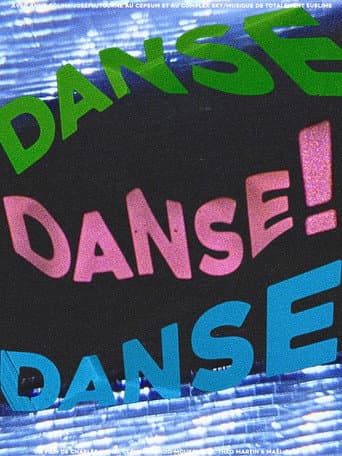 DANSE DANSE DANSE!