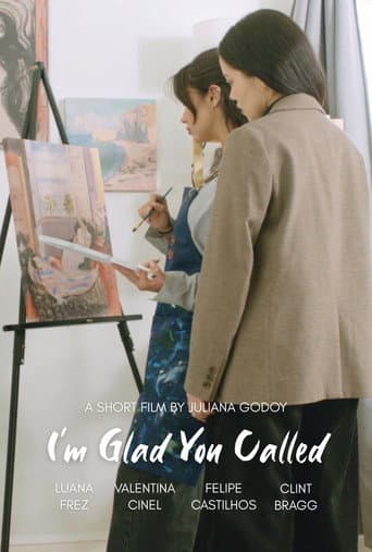I'm Glad You Called