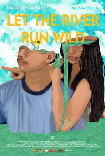 Let the River Run Wild