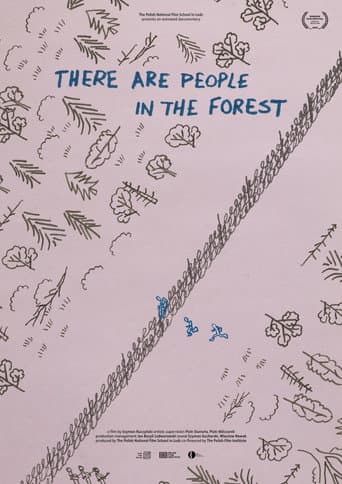 There Are People in the Forest
