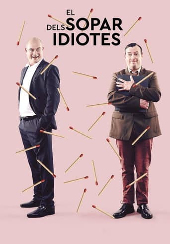 El sopar dels idiotes