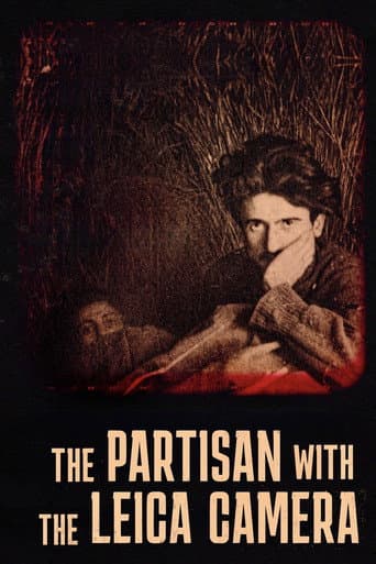 The Partisan with the Leica Camera