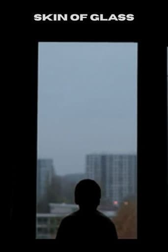 Skin of Glass