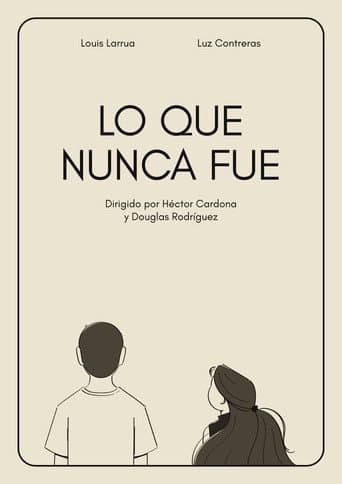 Lo que nunca fue