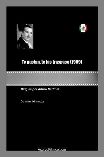 Te gustan, te las traspaso