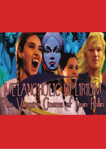 Melancholic Delirium: The Vampire Cinema of Jean Rollin