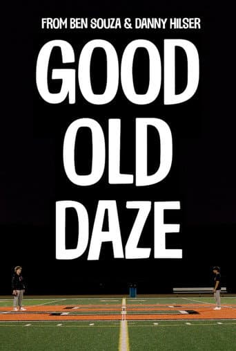 Good Old Daze