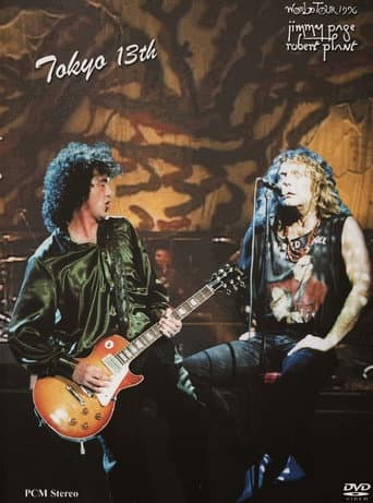 Robert Plant & Jimmy Page: Live In Tokyo on 13 February 1996