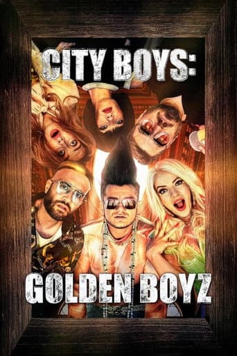 City Boys: Golden Boyz