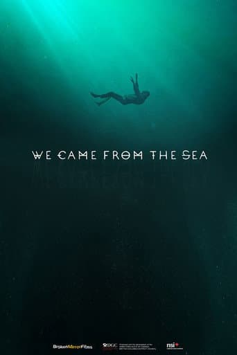 We Came Frome The Sea
