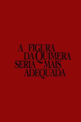 A figura da quimera seria mais adequada