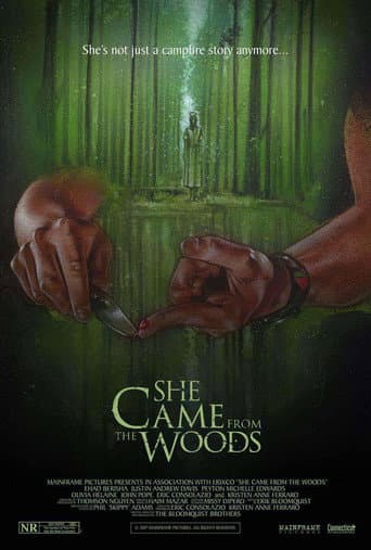 She Came from the Woods