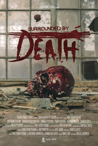 Surrounded by Death